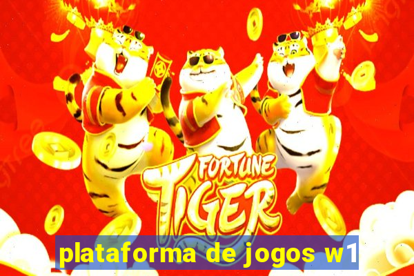 plataforma de jogos w1